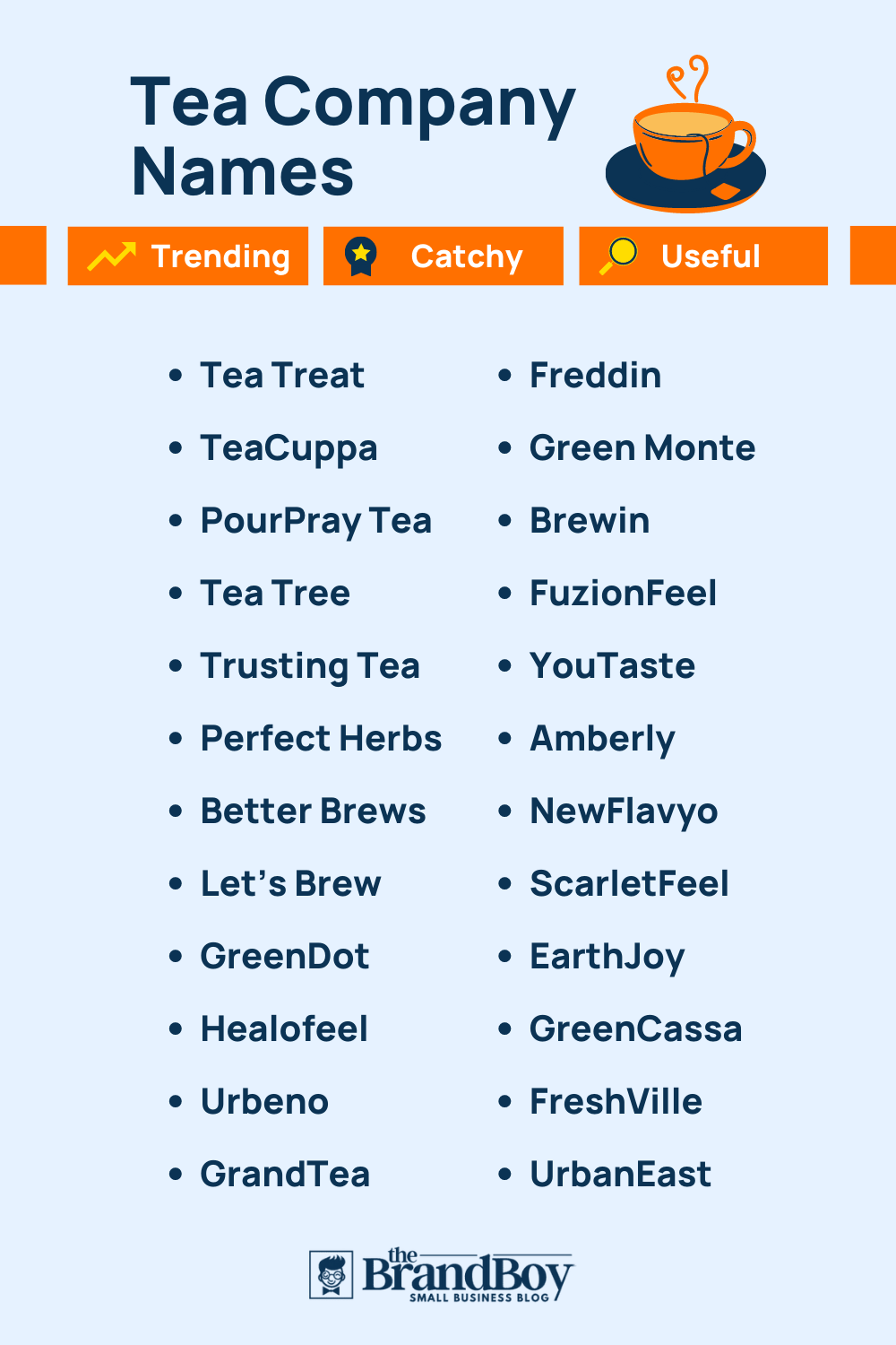 1010 Tea Company Names That Steeps Your Brand In Success TheBrandBoy 1010-tea-company-names-that-steeps-your-brand-in-success-thebrandboy