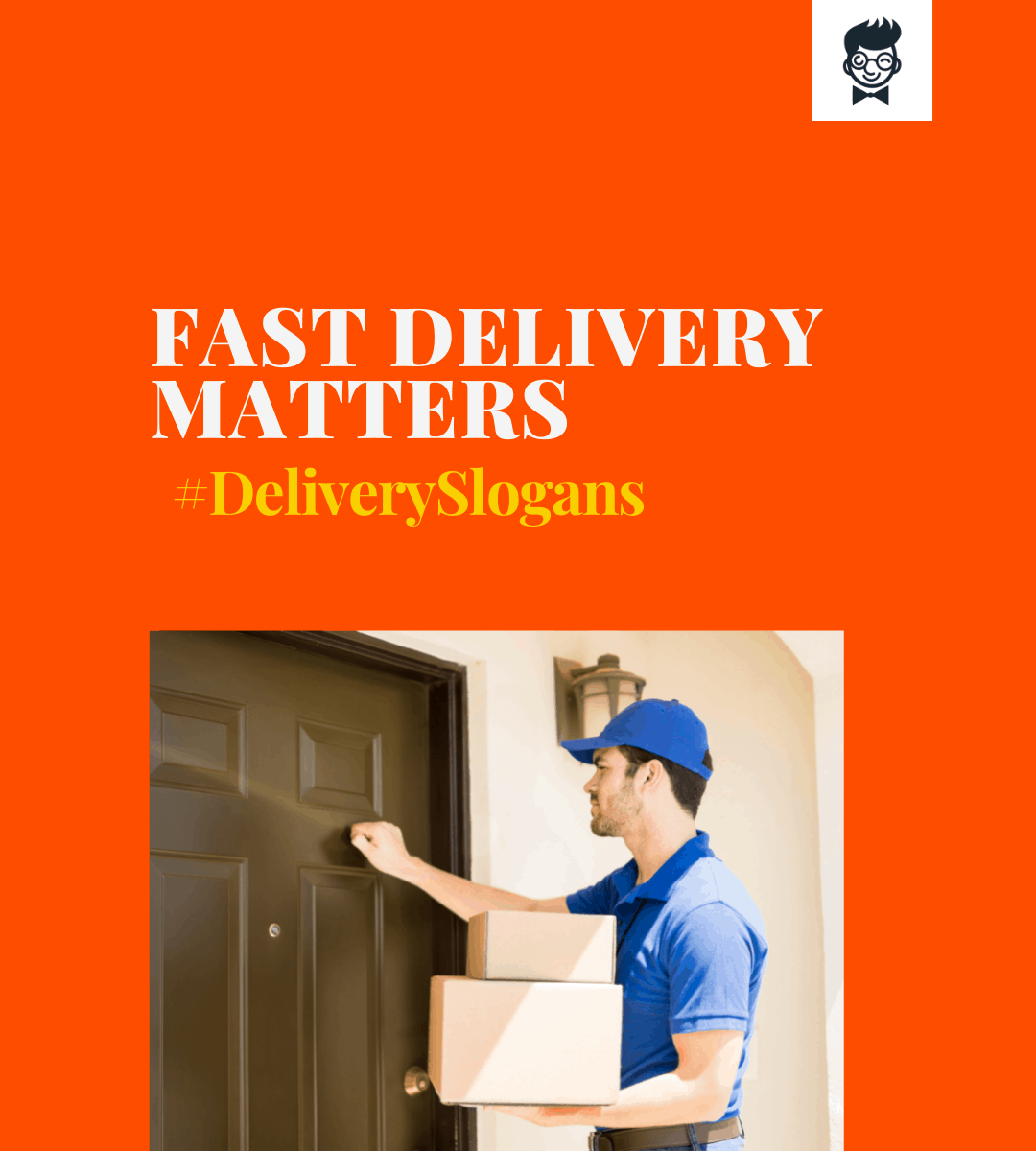 582 Catchy Delivery Slogans Collection BrandBoy