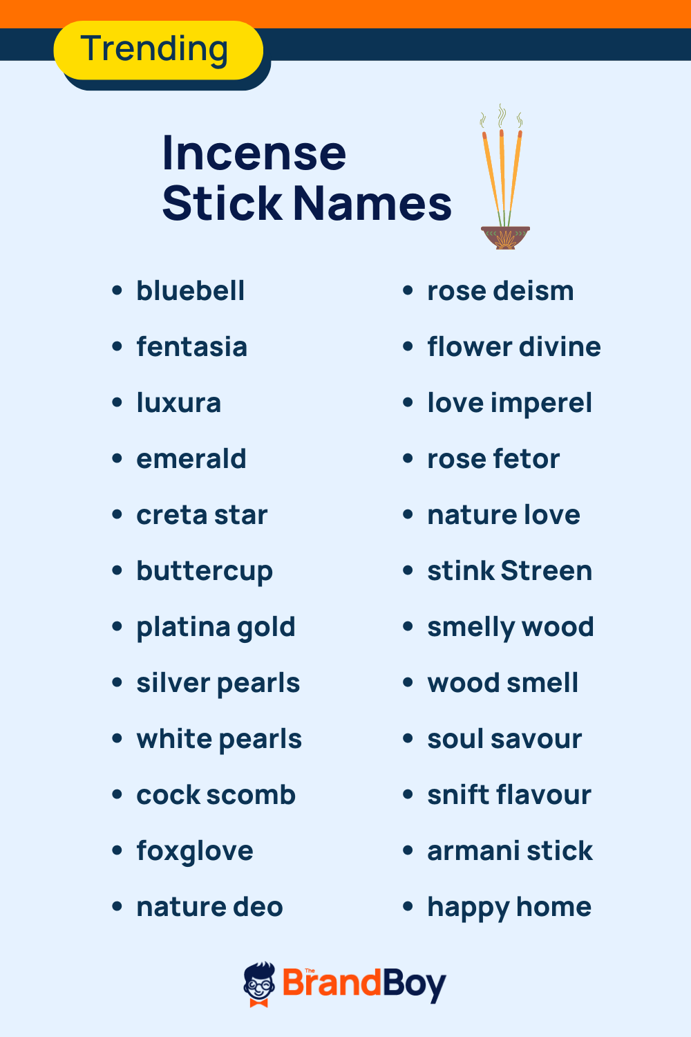 405+ Creative Incense Stick Names That You Can Use BrandBoy