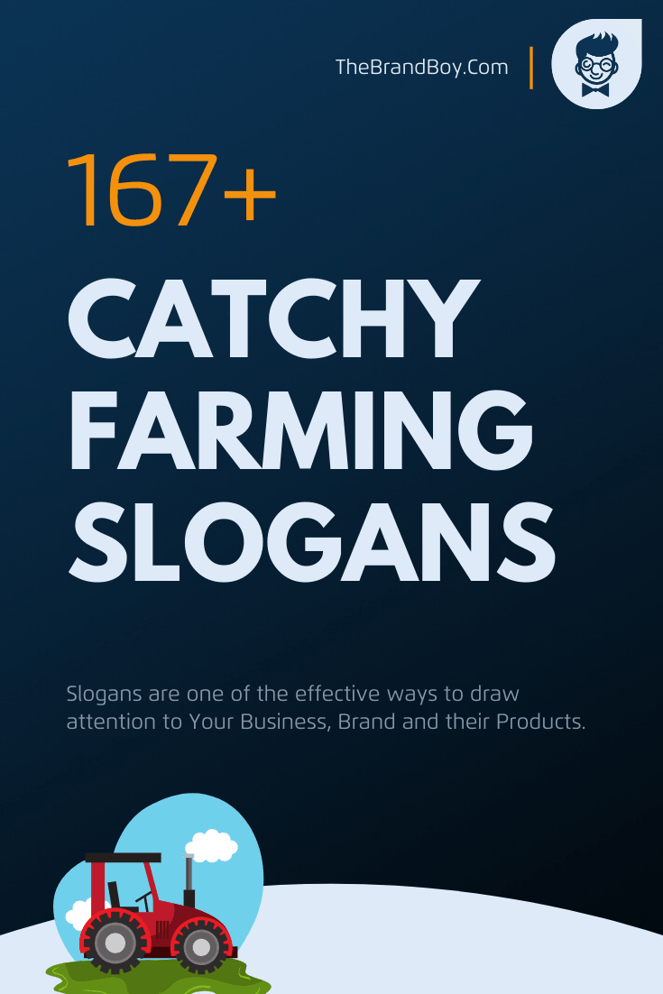 Catchy Farming Slogans And Taglines Sustainable Farming Organic Farming