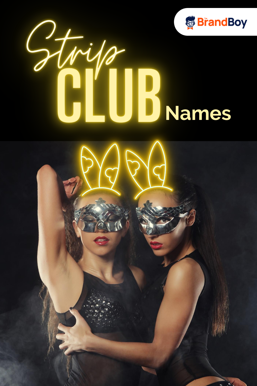 1010+ Cool Strip Club Names + Ideas (Generator + Examples) BrandBoy