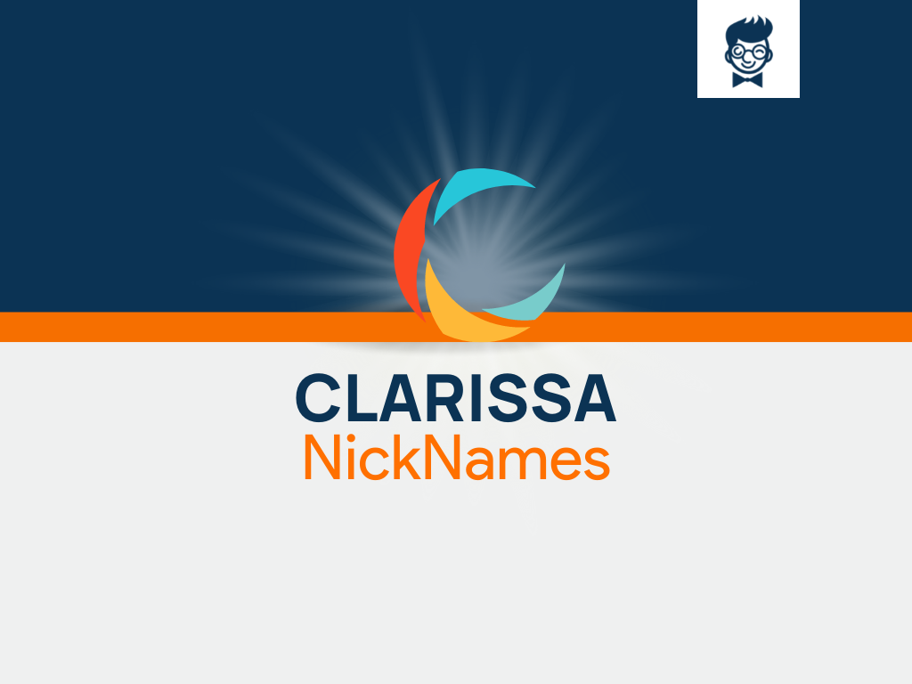 Clarissa Nicknames 600 Cool And Catchy Names BrandBoy