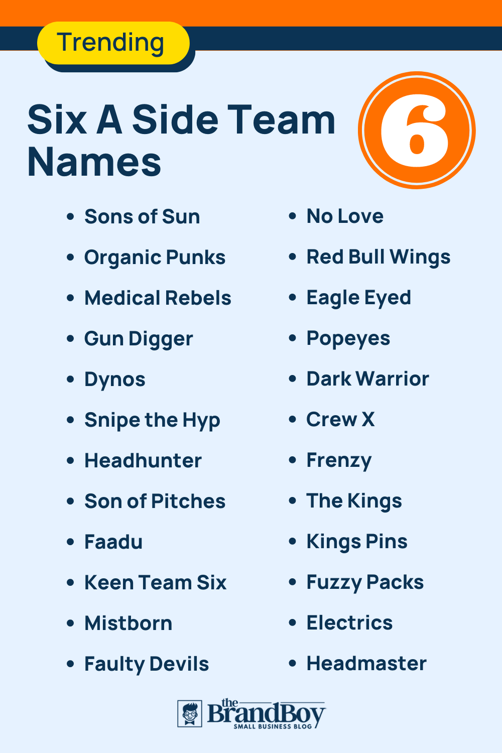 600 Cool Six A Side Team Names Ideas BrandBoy