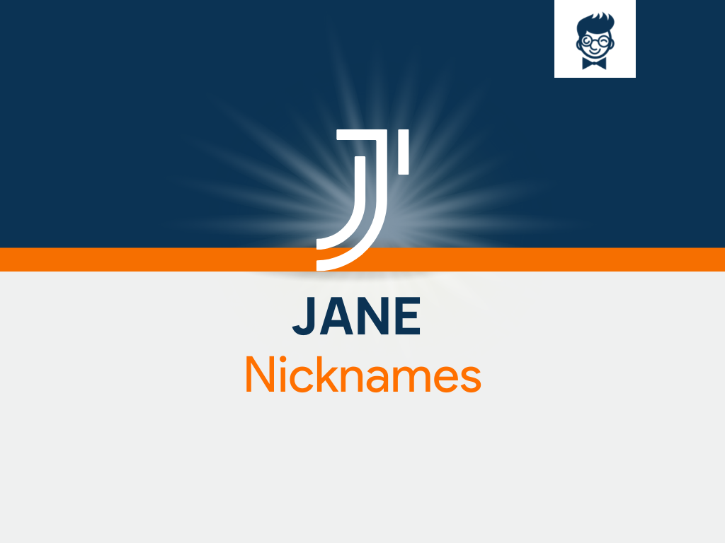 Jane Nicknames Cool And Catchy Names Brandboy