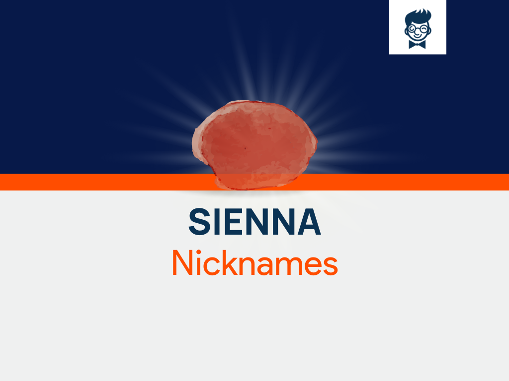 Sienna Nicknames Cool And Catchy Names Brandboy