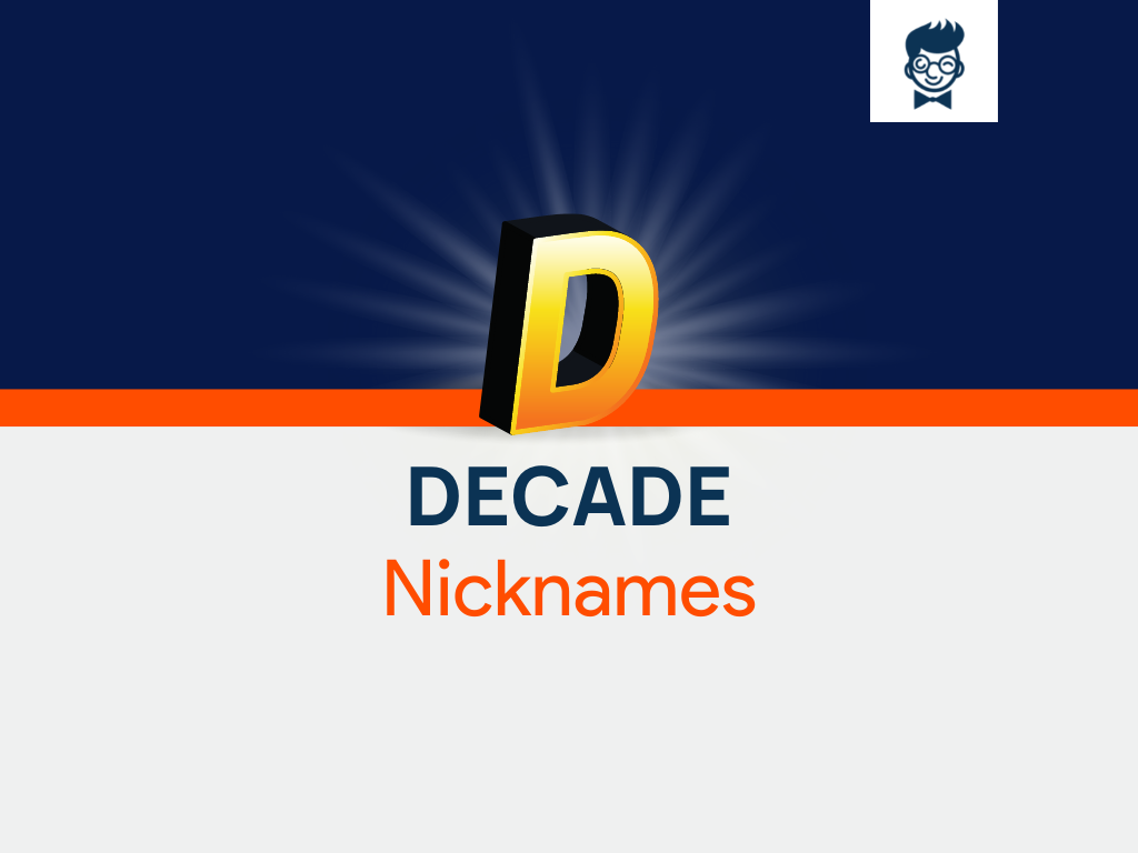 Decade Nicknames 635 Catchy And Cool Nicknames BrandBoy