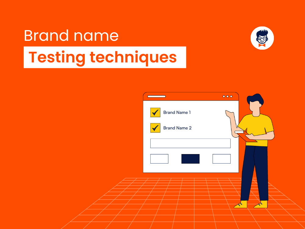 Brand Name Testing Techniques Choose The Right Name For Your Brand