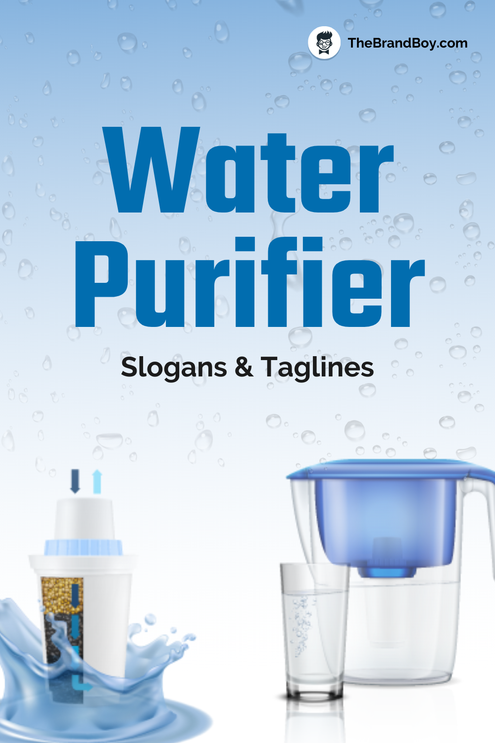 625+ Water Purifier Slogans BrandBoy
