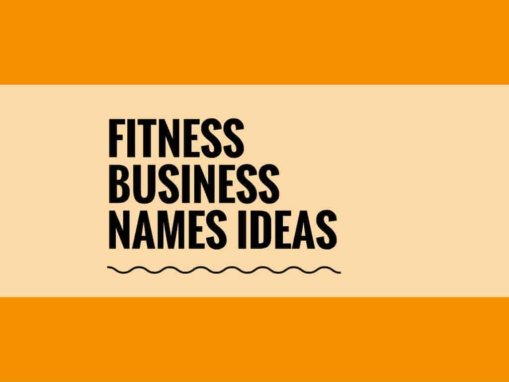 1555 Fitness Business Names Ideas Examples Generator TheBrandBoy