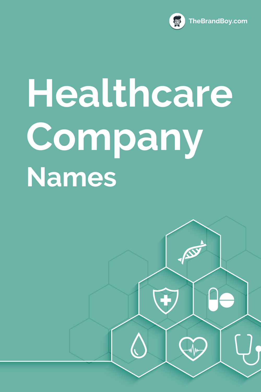 450-best-healthcare-company-names-that-you-can-use-video-infographic