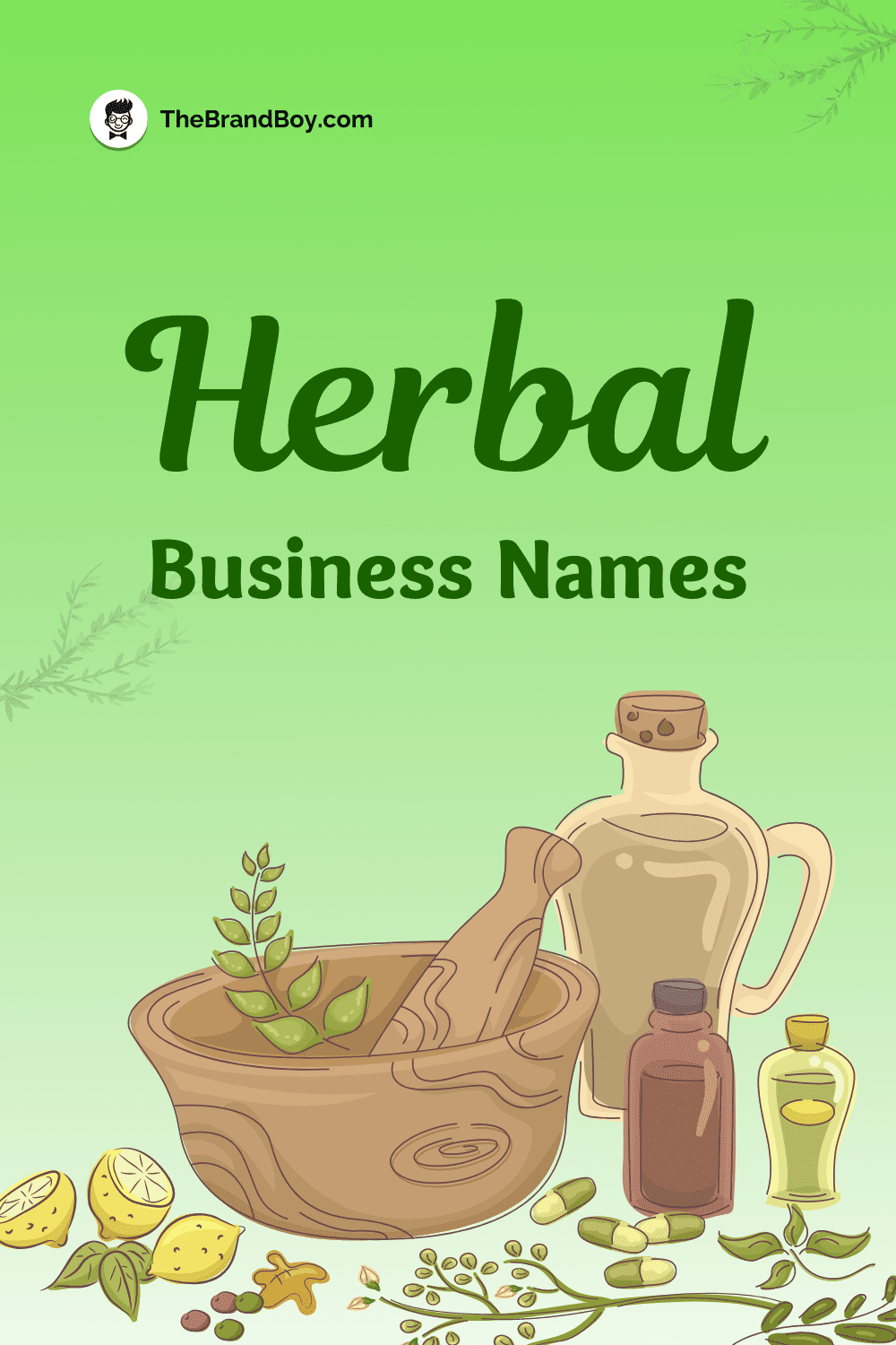 1201+ Best Herbal (Apothecary) Business Names (Infographic)