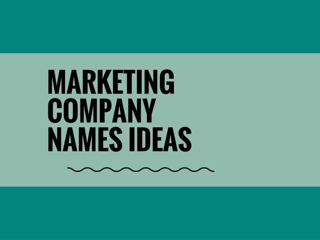 Marketing Company Names: 475+ Catchy And Best Names ( Video+Infographic)