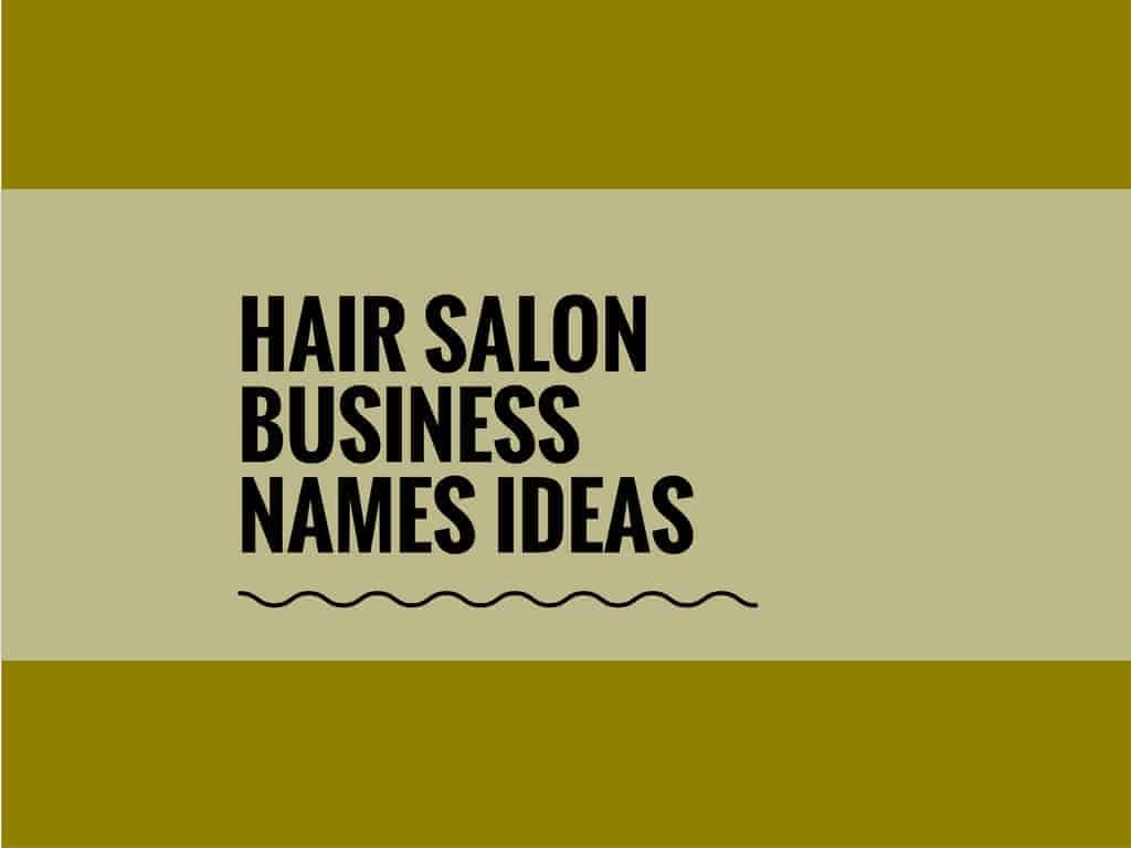 676 Creative Hair Salon Names Ideas Thebrandboy Com