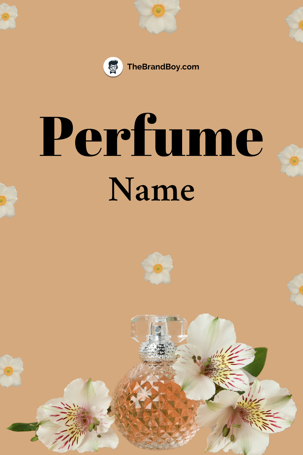 1001+ Brilliant Perfume Name Ideas to make your