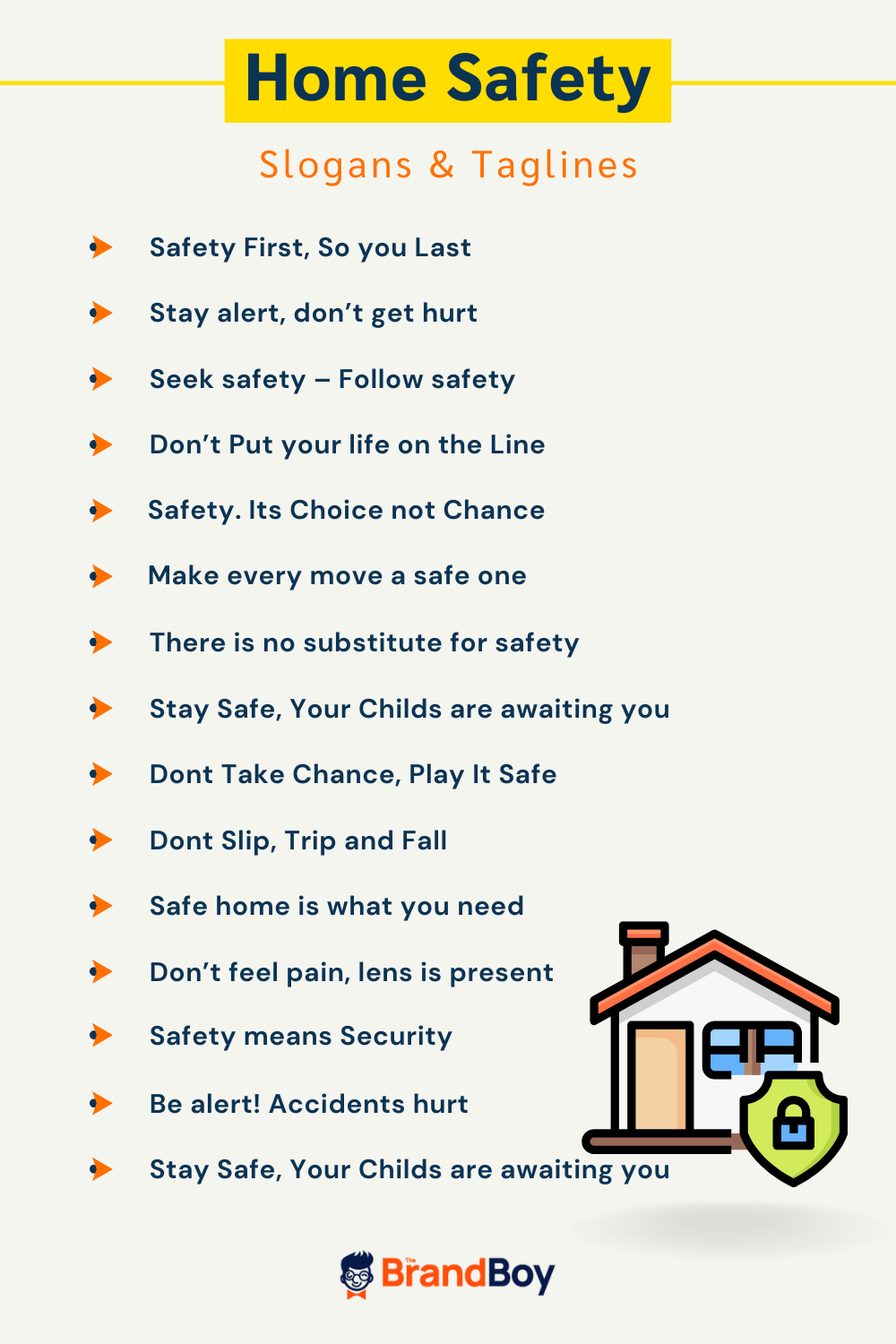 741+ Home Safety Slogans And Taglines (Generator) | TheBrandBoy.com