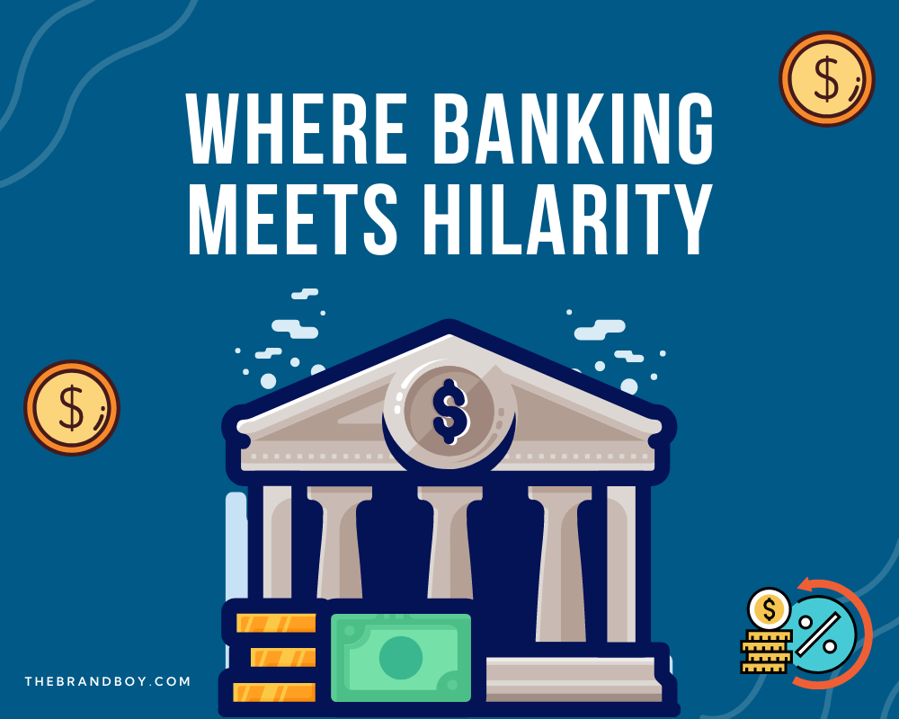 856+ Clever Bank Slogans And Taglines (generator + Guide) TheBrandboy
