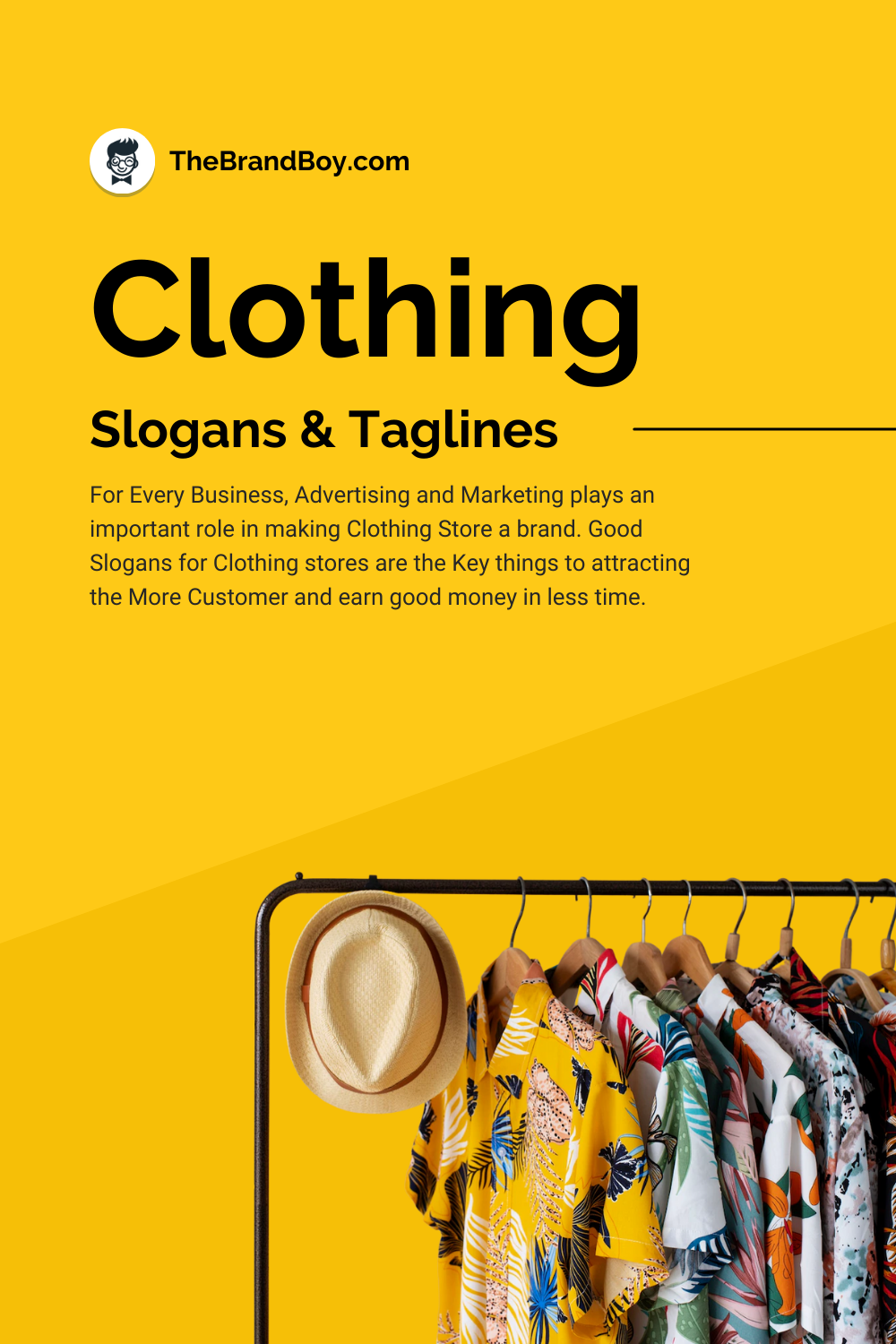 1123+ Cool Clothing Slogans And Taglines - TheBrandBoy