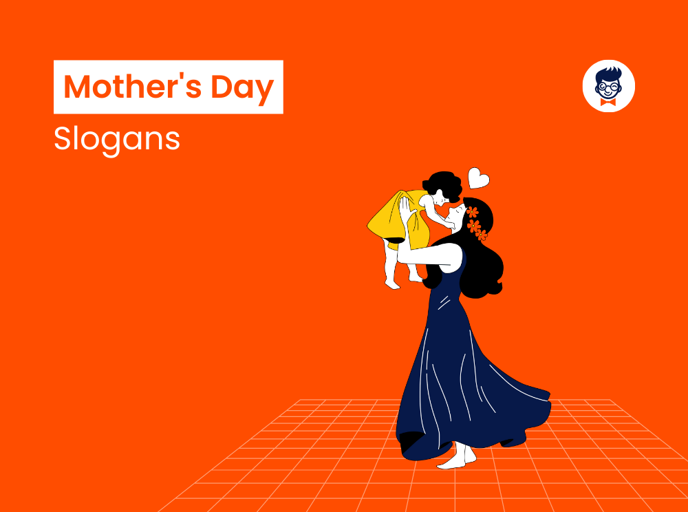 670+ Mother's Day Slogans And taglines (Generator + Guide)