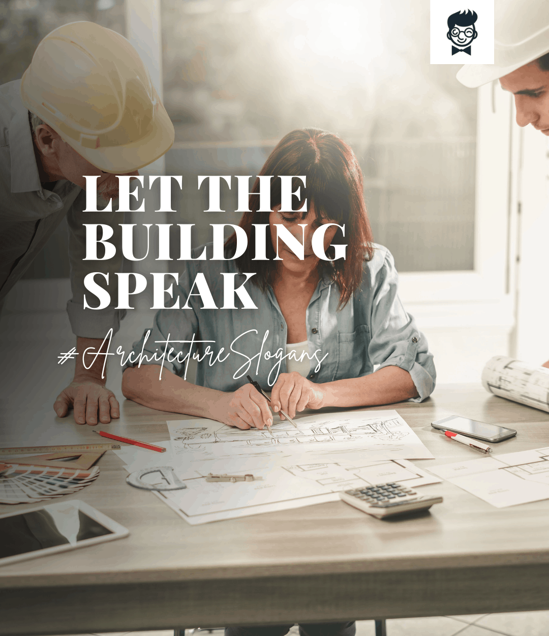 605+ Creative Architecture Slogans And Taglines (Generator + guide)