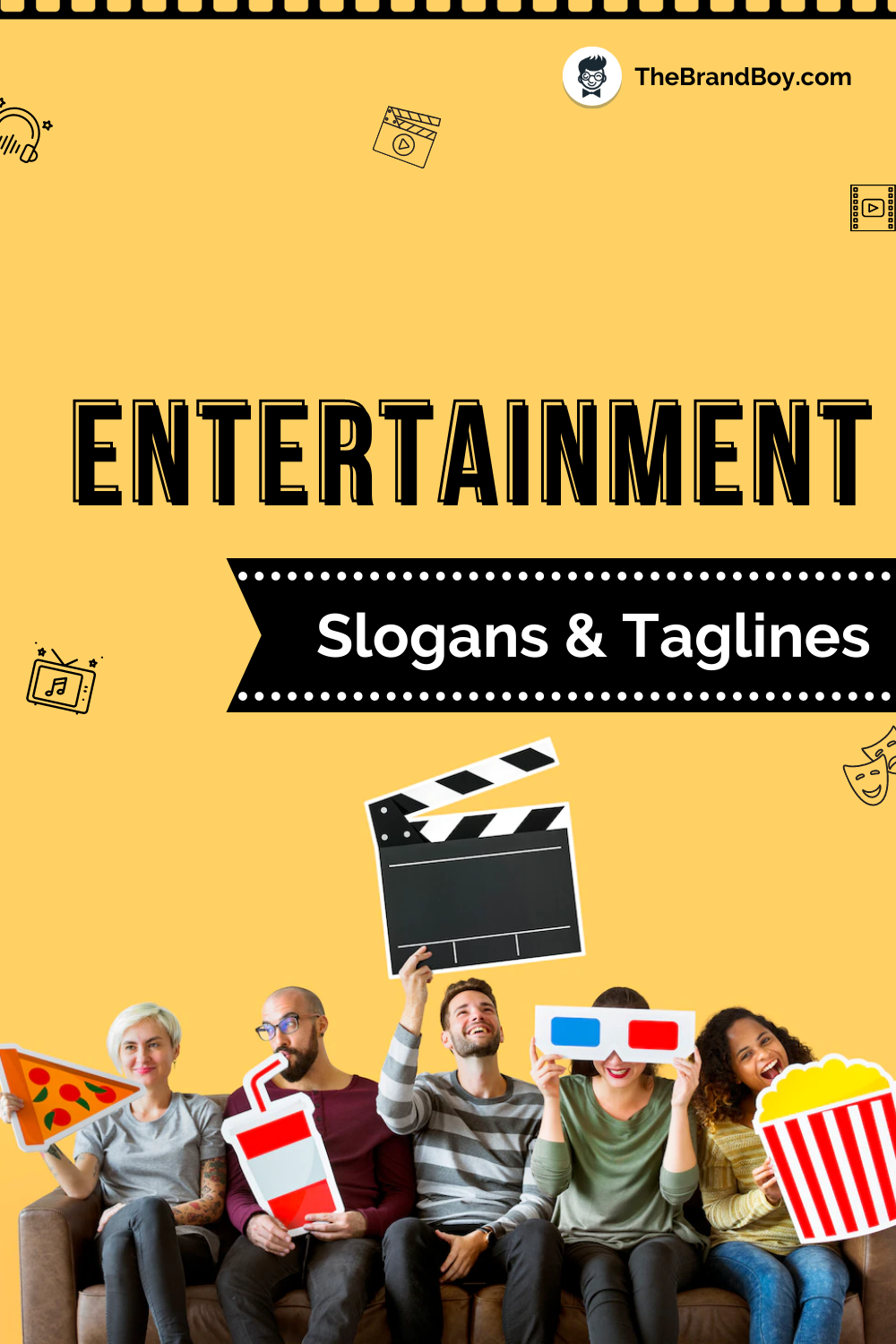 735-best-entertainment-slogans-and-taglines-generator-how-to-guide-thebrandboy