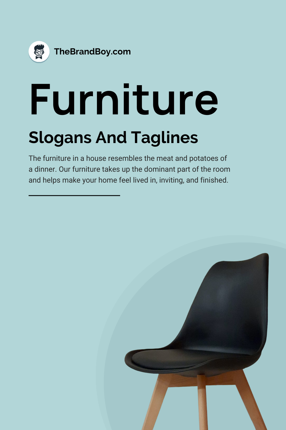1570+ Furniture Slogans And Taglines (Generator + Guide) – – Startup ...