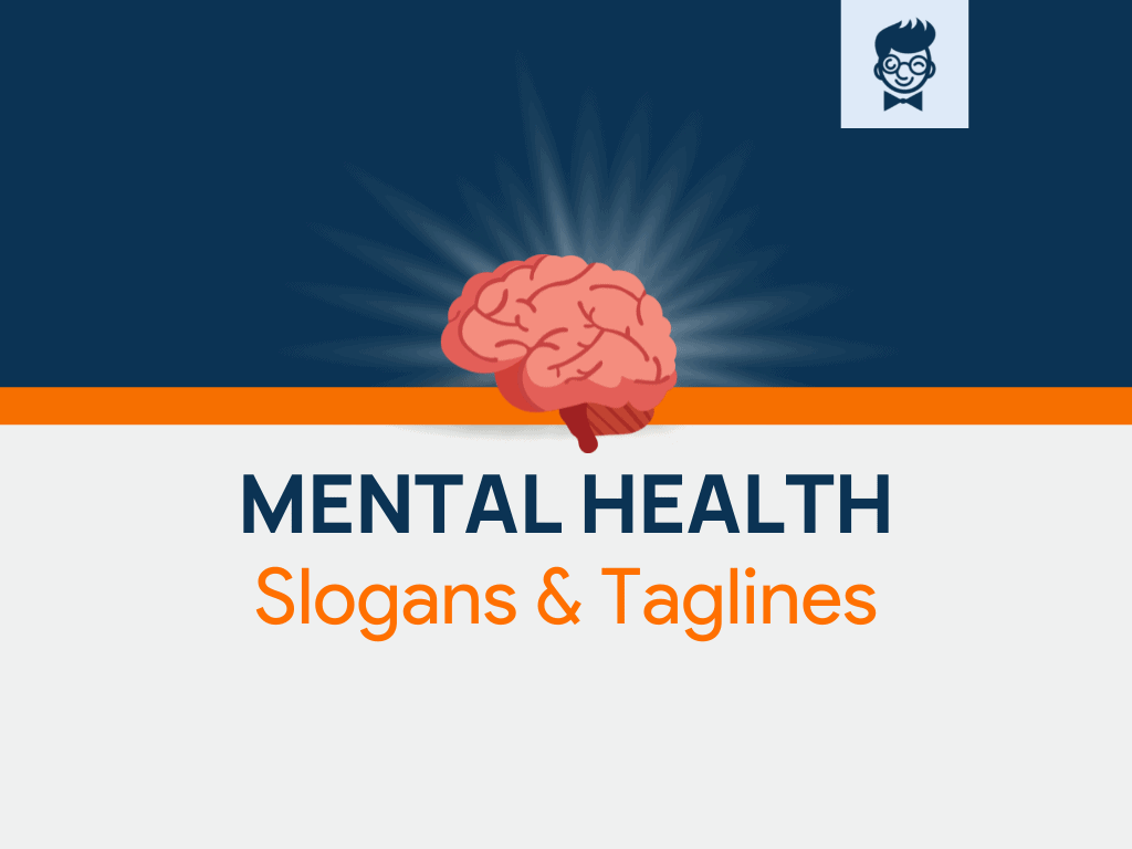 730+ Mental Health Slogans And Taglines (Generator + Guide) - Gud Learn
