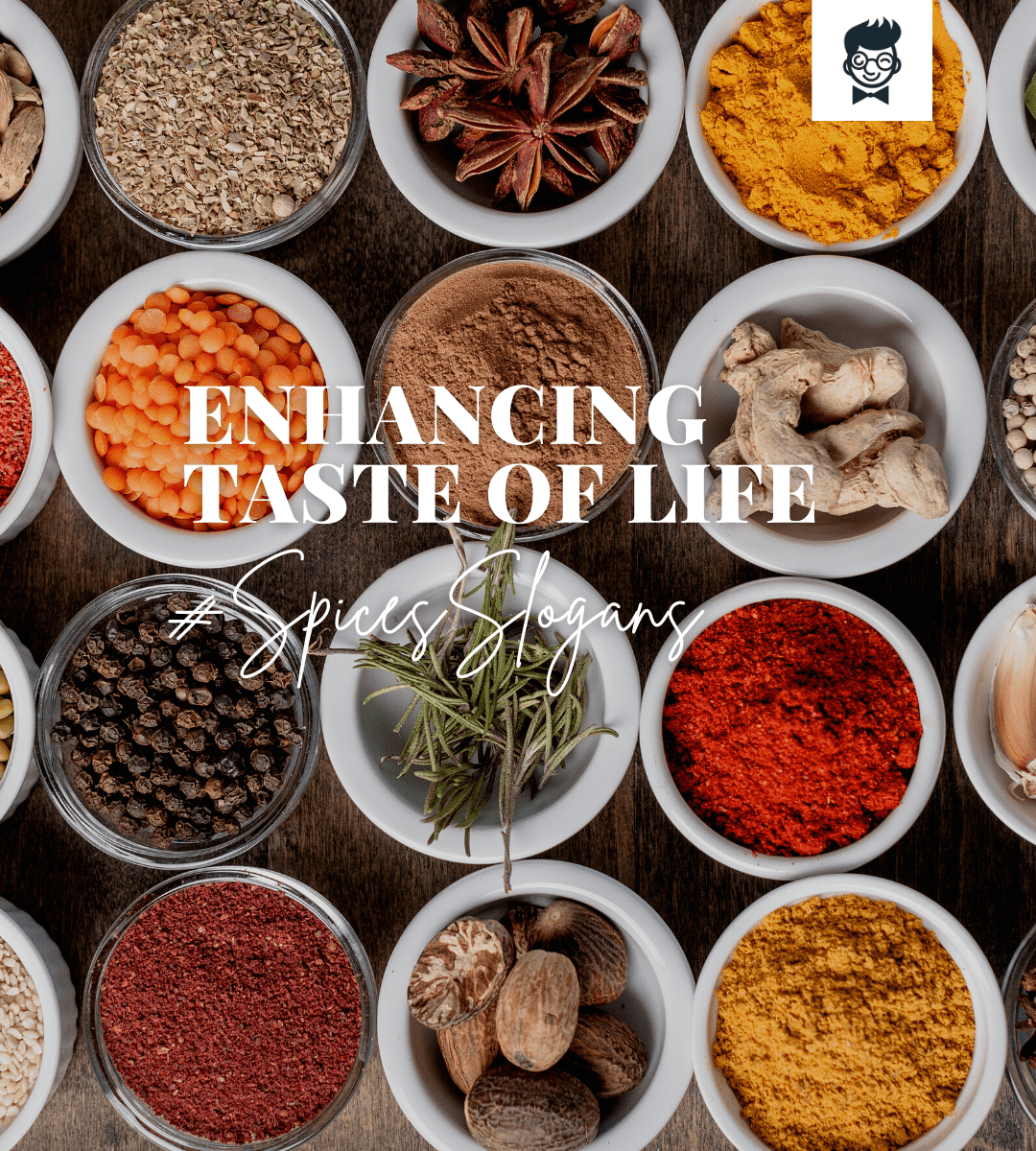 781  Spices Slogans and Taglines (Generator   Guide) -TheBrandBoy