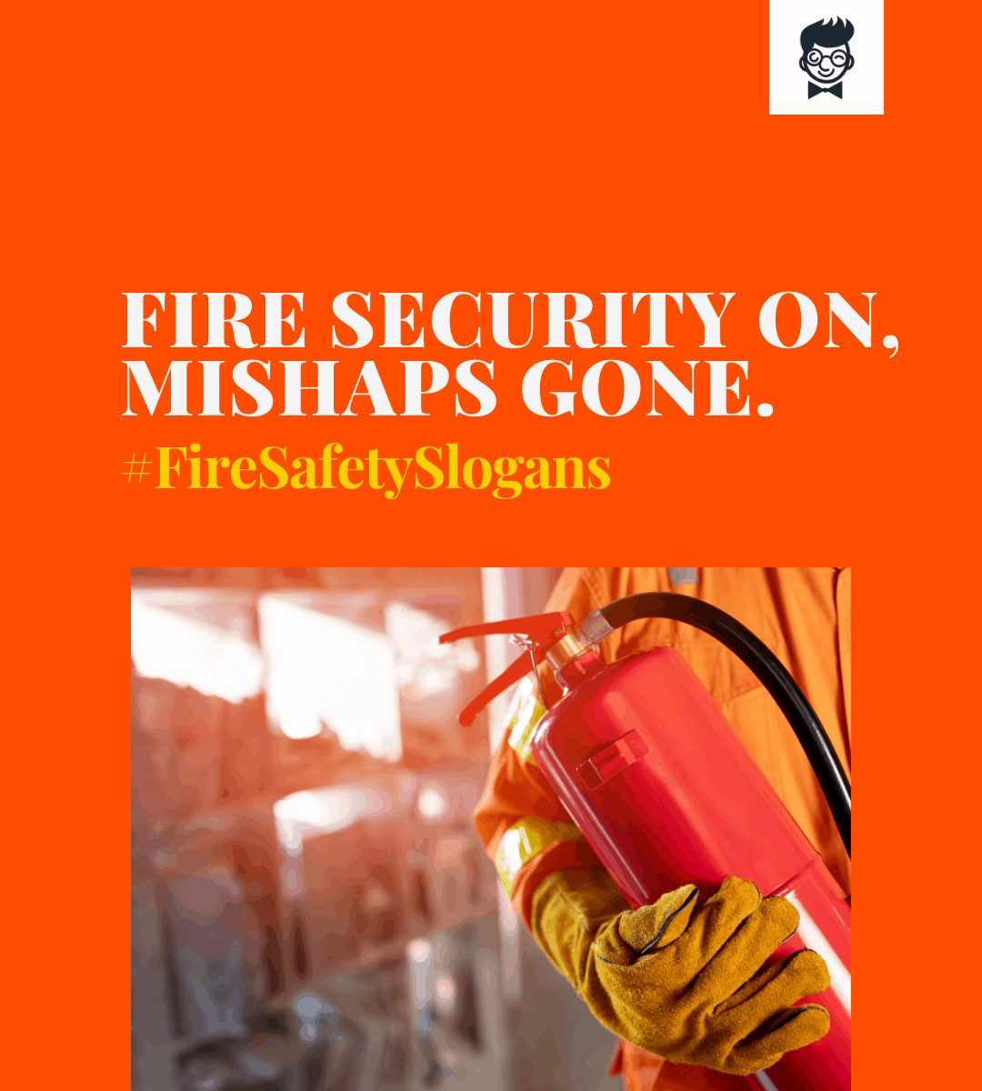 Fire Safety Slogans And Quotes