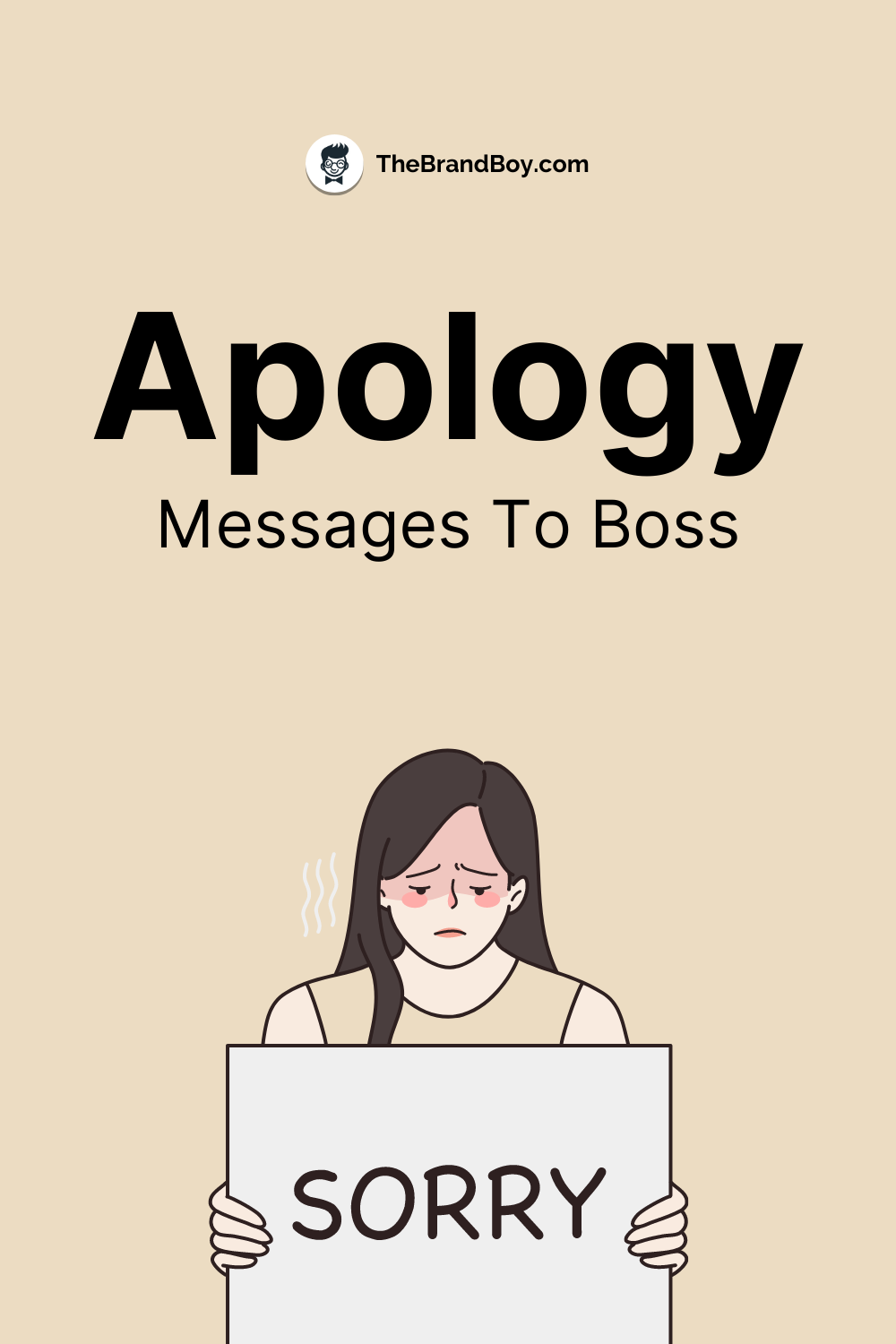 How To Apologize To Your Boss For Being Rude