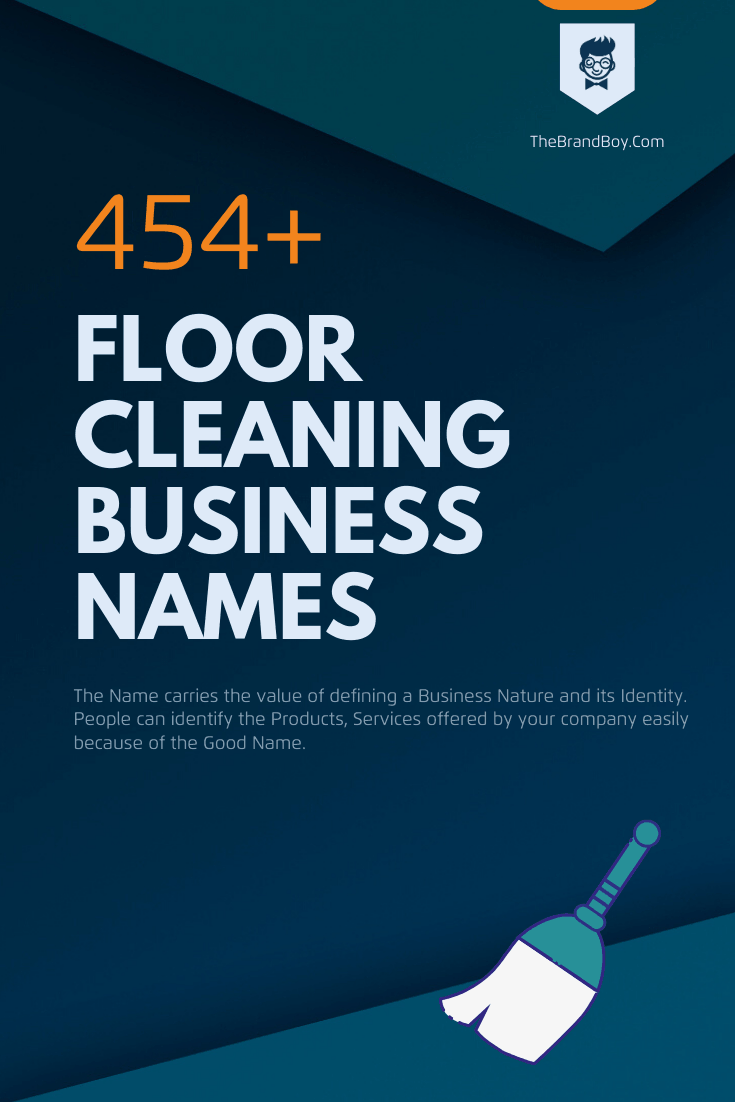 375+ Best Floor Cleaning Business Names - theBrandBoy.Com