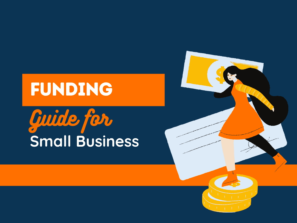 A Simple Guide to Funding a Small Business