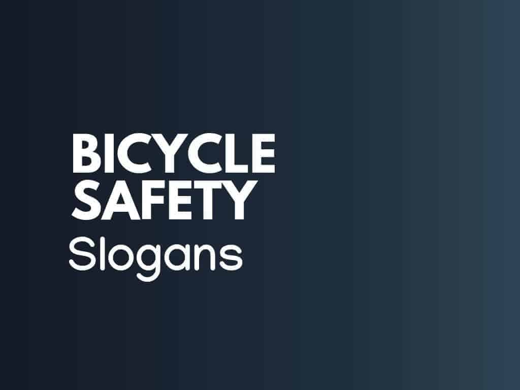 bike safety slogans