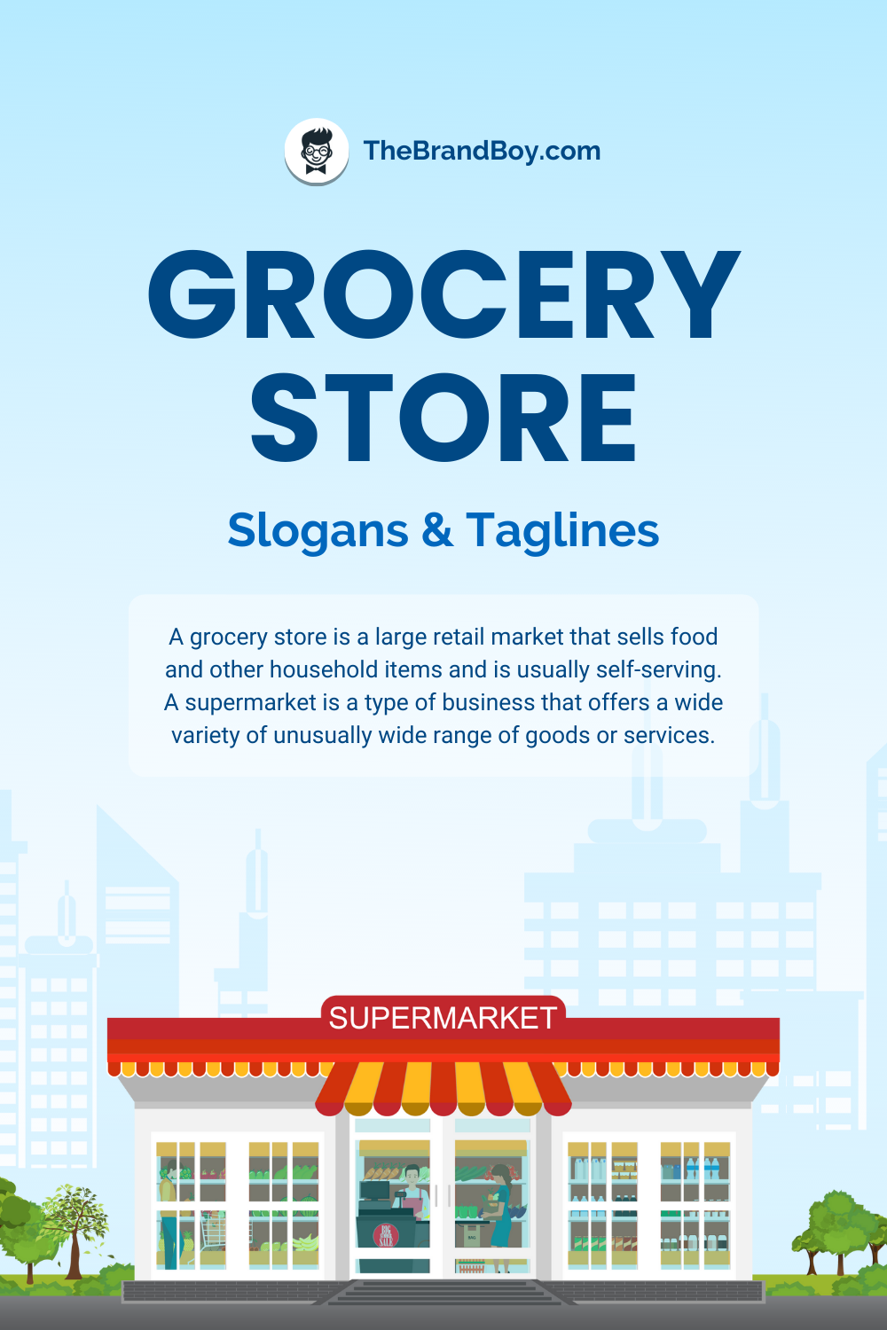 370+ Catchy Grocery Store Slogans - theBrandBoy