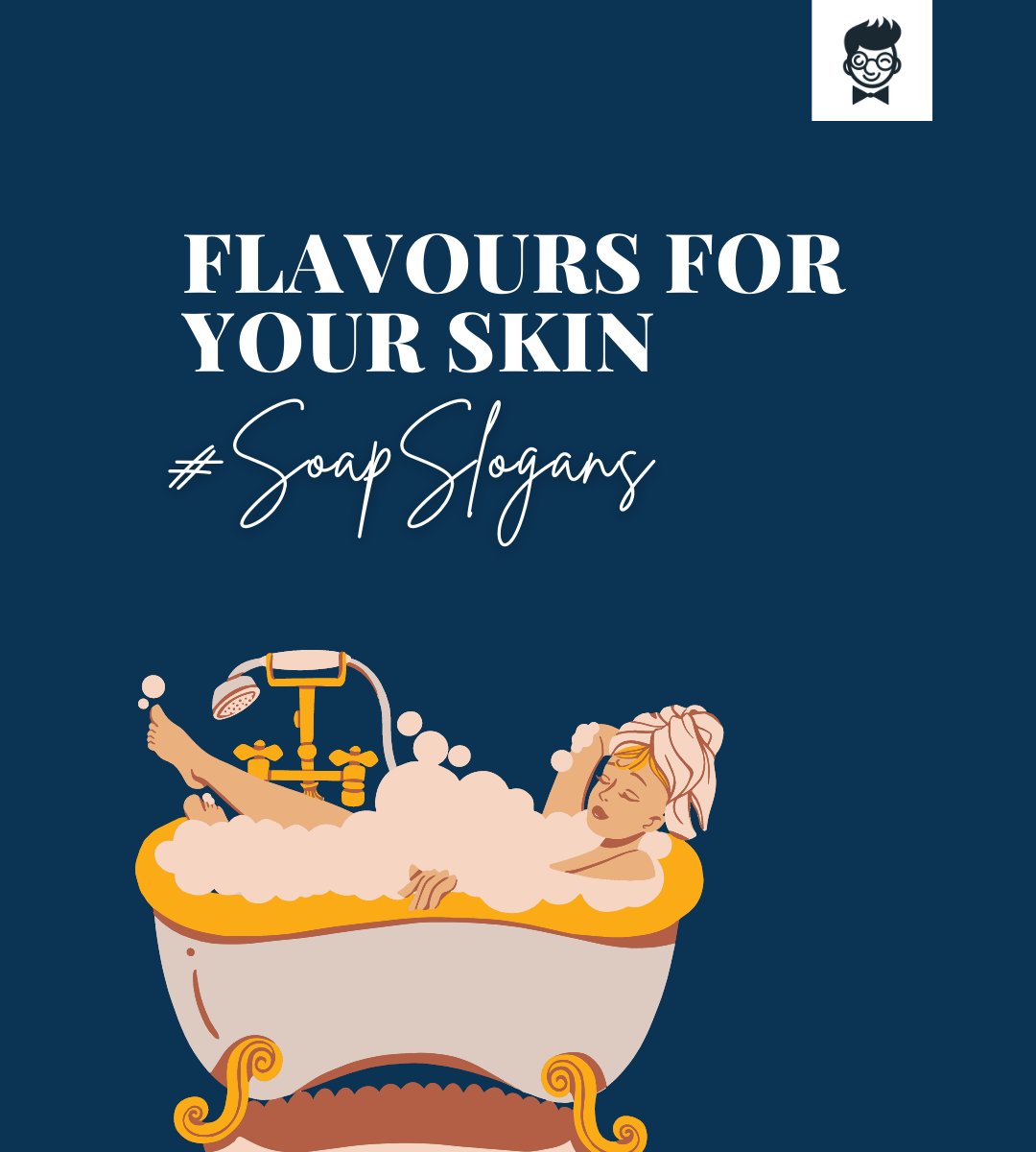 610+ Soap Slogans