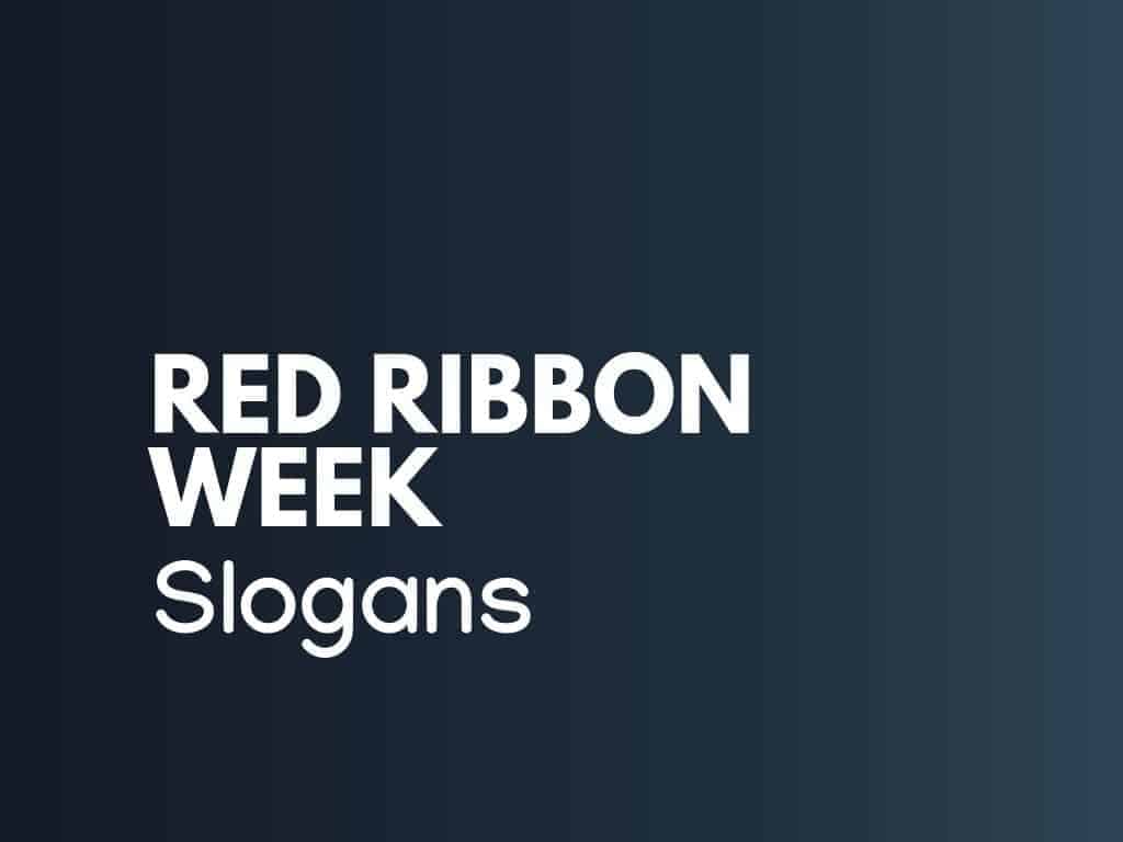 874 Best Red Ribbon Week Slogans And Sayings Generator Guide 