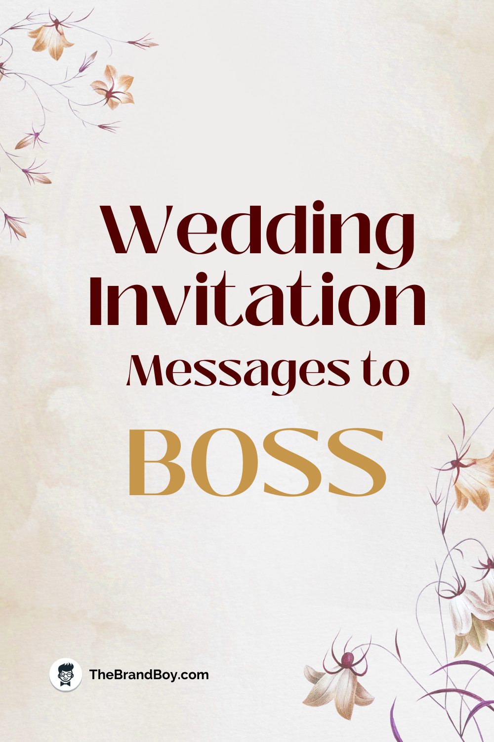 101 Best Wedding Invitation Message To Boss 101-best-wedding-invitation-message-to-boss