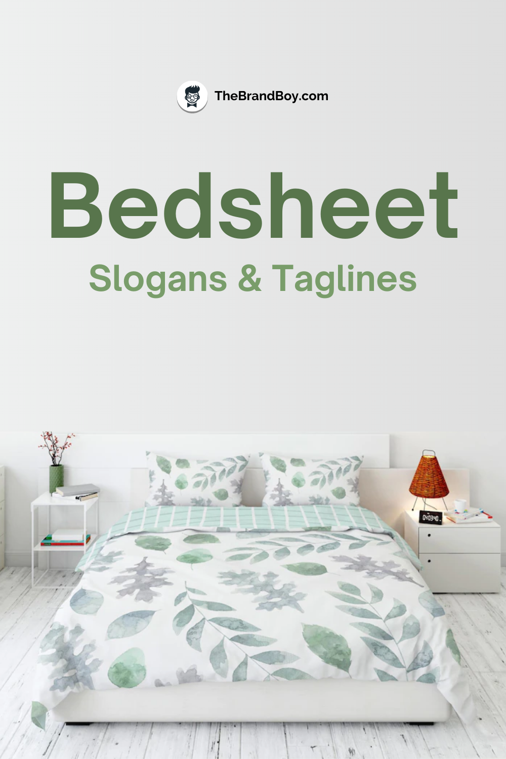751+ Bedsheet Slogans And Taglines (Geneartor + Guide)