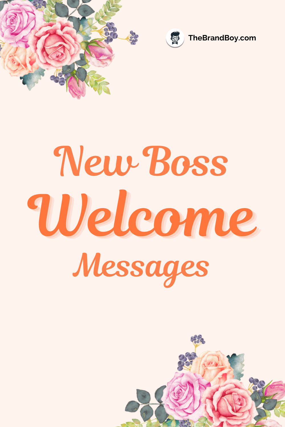 New Boss 200+ Best Messages