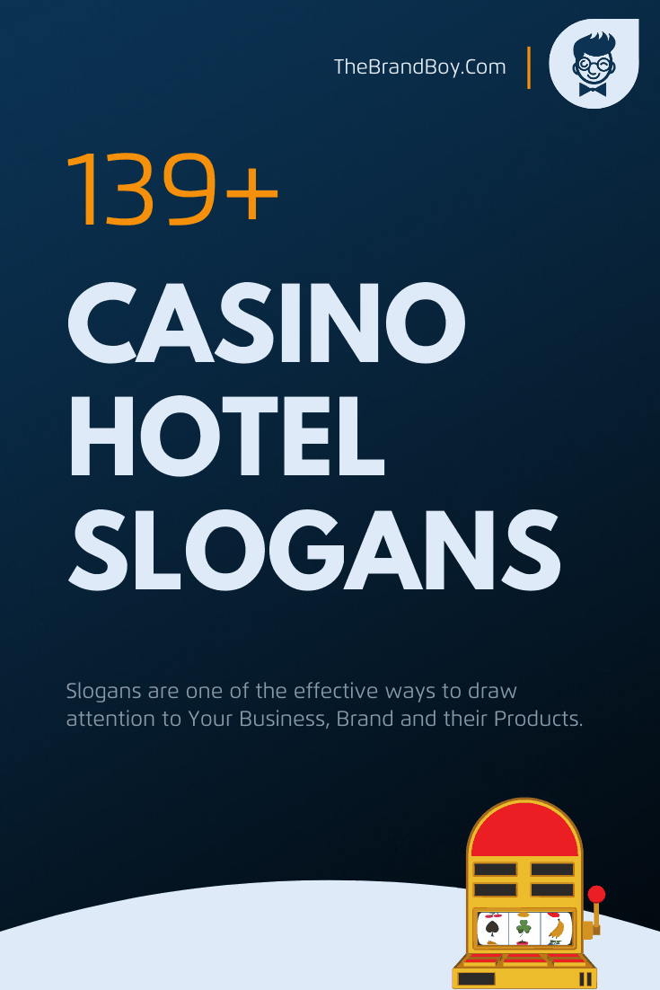 Casino Slogans Advertising