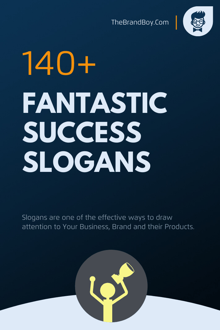 List Of 75 Success Slogans And Taglines Success Online