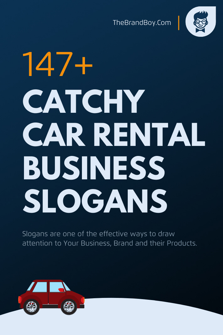 211+ Catchy Car Rental Business Slogans and Taglines