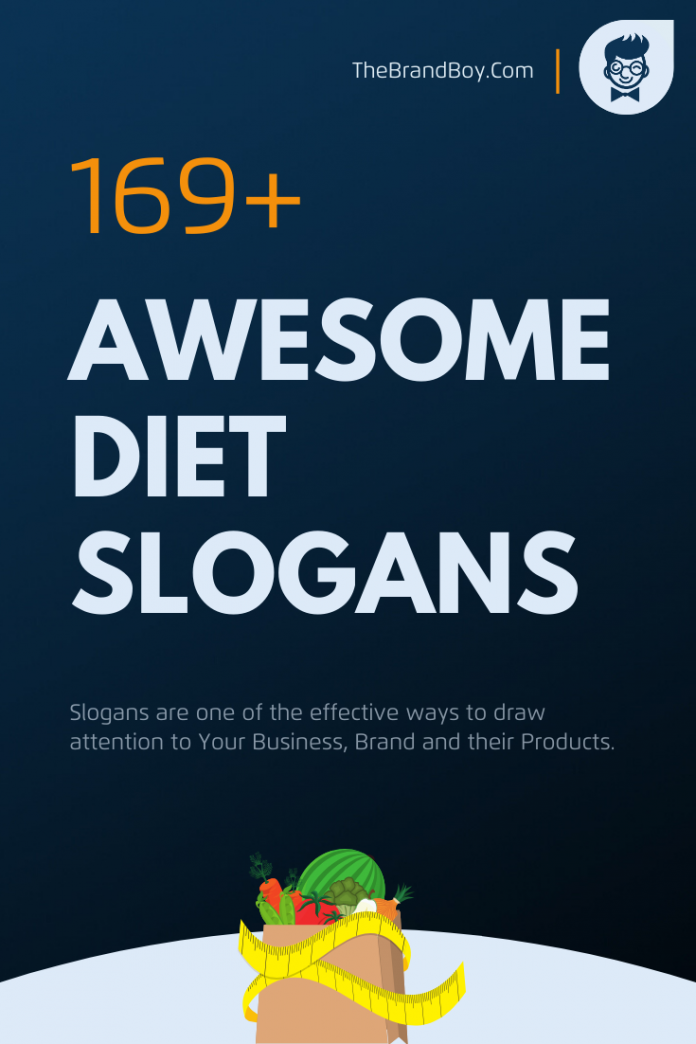 List Of 230 Awesome Diet Slogans Thebrandboy   13 Awesome Diet Slogans 696x1044 