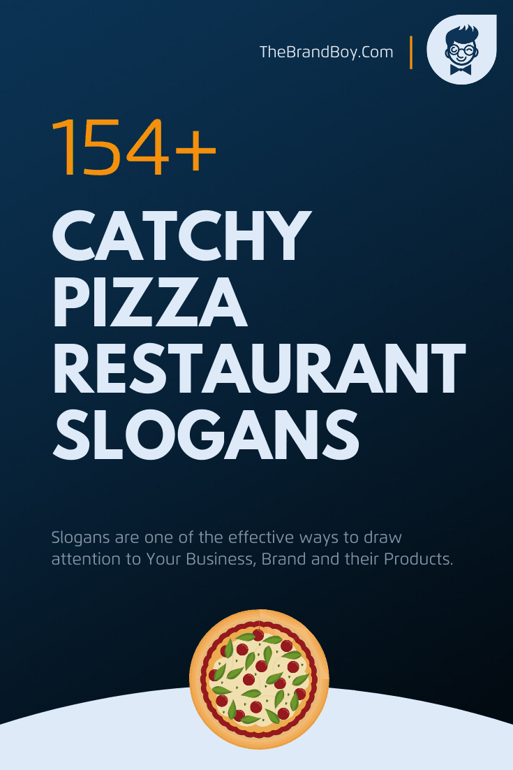 245-catchy-pizza-restaurant-slogans-taglines