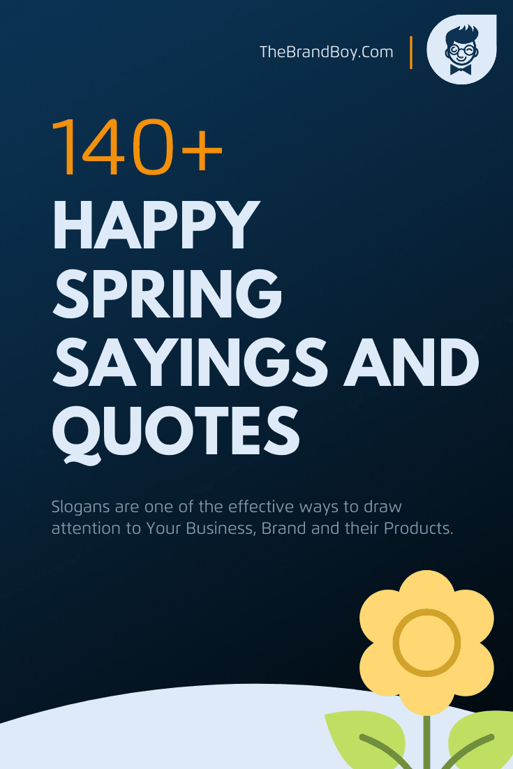 401+ Catchy Spring Slogans And Phrases  Thebrandboy