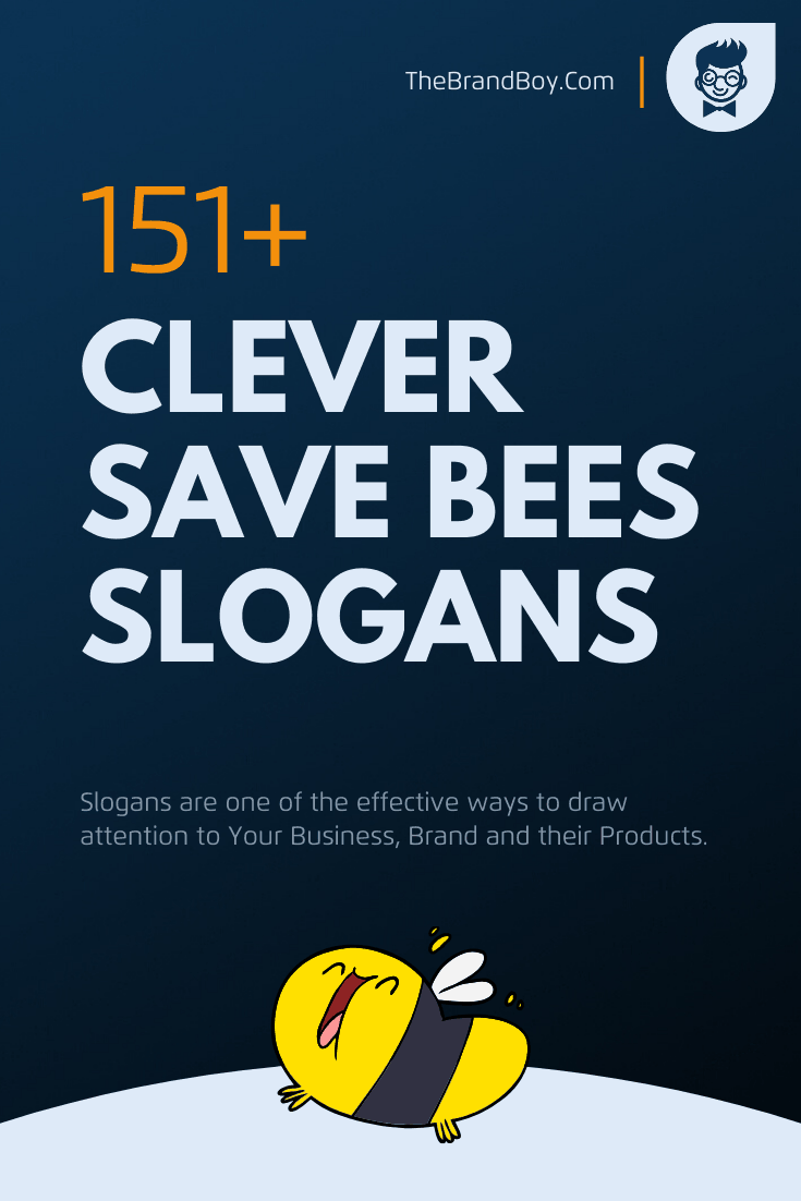 save bees slogans