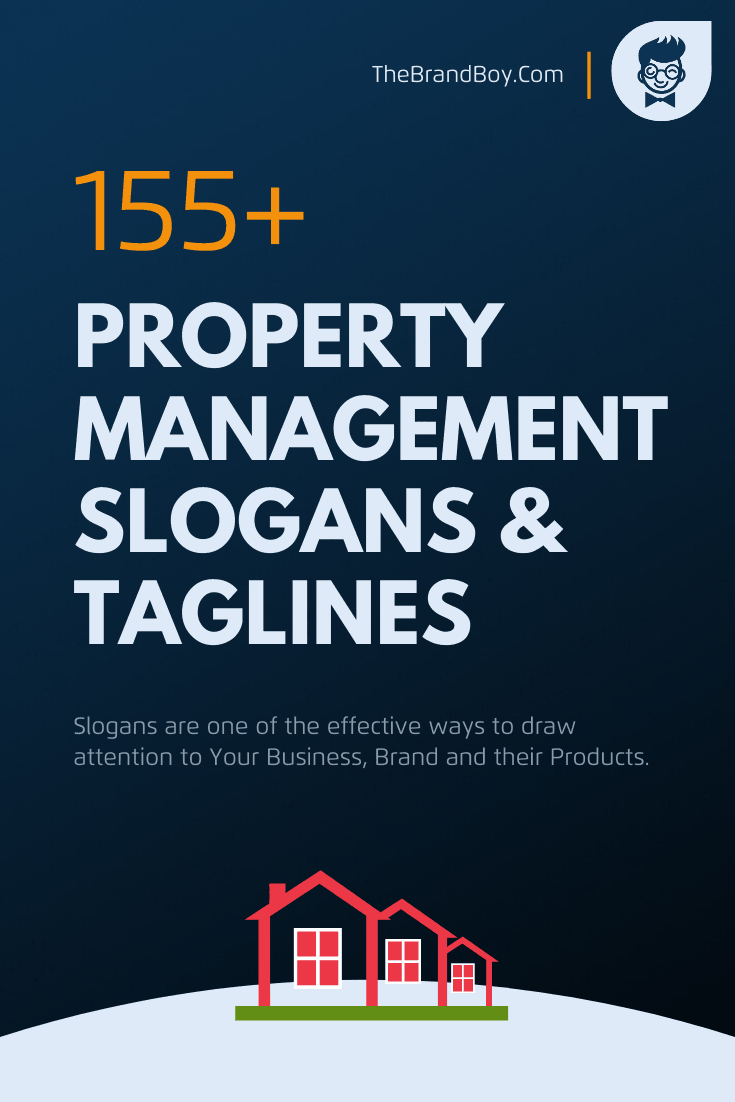 587+ Property Management Slogans And Taglines (Generator + Guide