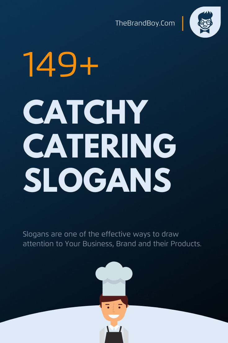 402+ Catchy Catering Slogans, Taglines, Quotes, Captions