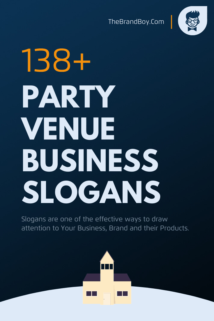 189+ Best Event Venue Slogans And Taglines | thebrandboy