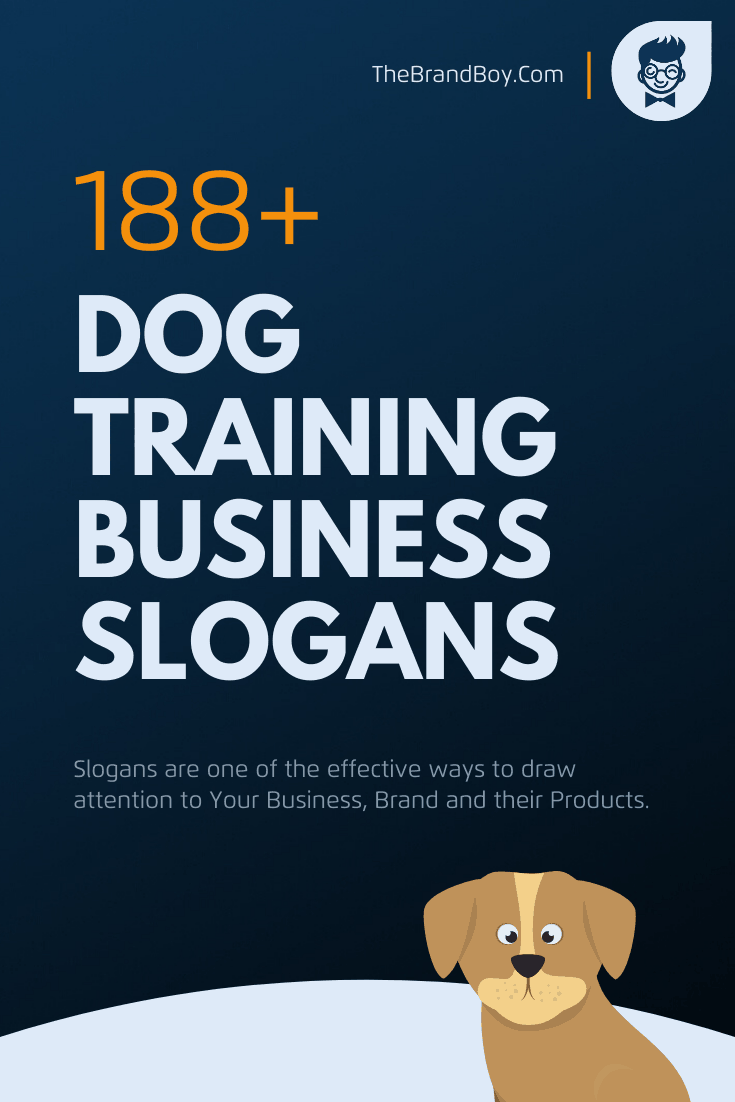 854 Catchy Dog Training Slogans And Taglines Generator Guide 