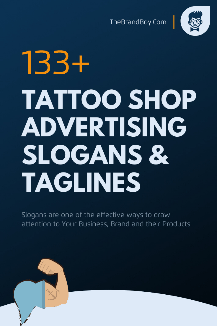 400+ Catchy Tattoo Slogans And Taglines - BrandBoy